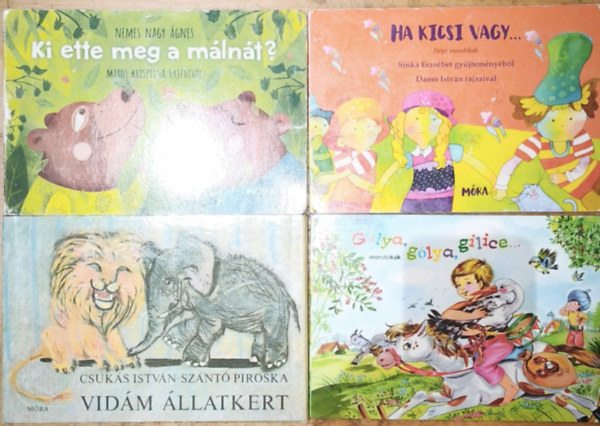 Nemes Nagy �gnes, Csuk�s Istv�n - Sz�nt� Piroska, Sinka Erzs�bet - 4db hajtogat�s mesek�nyv - Nemes Nagy �gnes-Ki ette meg a m�ln�t?, Sinka Erzs�bet-Ha kicsi vagy..., Csuk�s-Sz�nt�-Vid�m �llatkert, G�lya, g�lya, gilice...