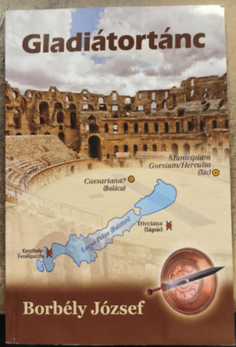 Borb�ly J�zsef - Gladi�tort�nc