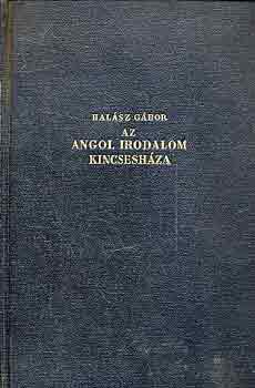 Halsz Gbor - Az angol irodalom kincseshza