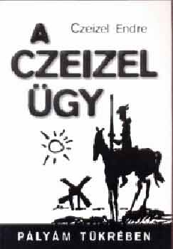 Dr. Czeizel Endre - A Czeizel gy