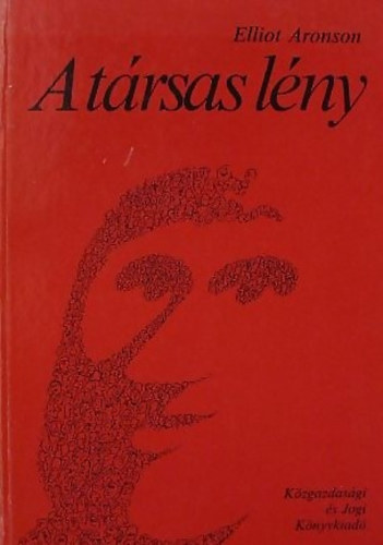 Elliot Aronson - A t�rsas l�ny