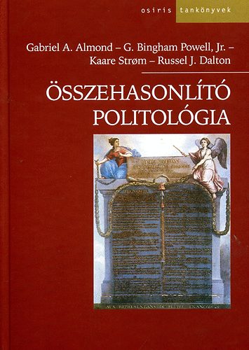 Almond, Gabriela., Povell, G.bingham - �sszehasonl�t� politol�gia