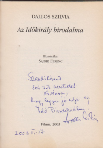Dallos Szilvia - Az Id�kir�ly birodalma
