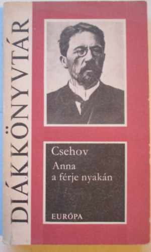 Csehov Anton - Anna a f�rje nyak�n