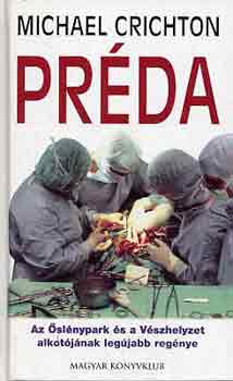 Michael Crichton - Prda