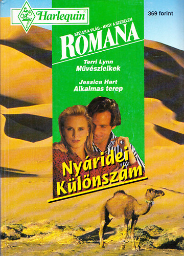 Terri Lynn - Jessica Hart - Romana nyáridei különszám 1996/4. : Művészlelkek + Alkalmas terep