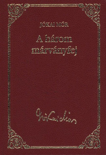 Jókai Mór - A három márványfej