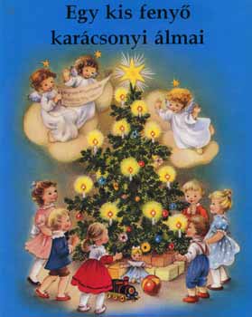 Varga Erzs�bet - Egy kis feny� kar�csonyi �lmai