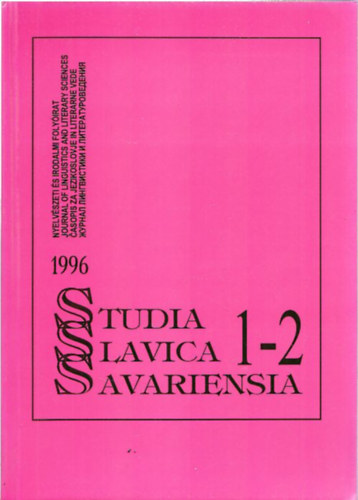 Gadnyi Kroly (szerk.) - Studia Slavica Savariensia 1996. 1-2. (Nyelvszeti s Irodalmi Folyirat)