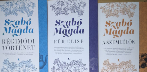 Szab� Magda - 3db Szab� Magda m� - A szeml�l�k, F�r Elise, R�gim�di t�rt�net