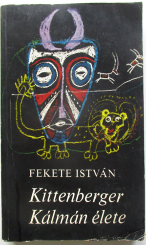 Fekete István - Kittenberger Kálmán élete