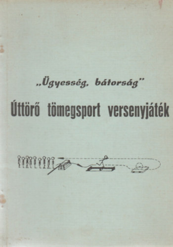 "gyessg, btorsg" - ttr tmegsport versenyjtk