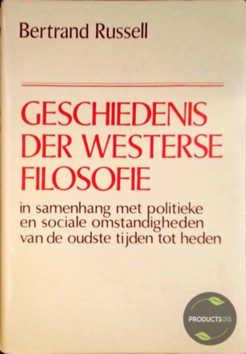 Bertrand Russell - Geschiedenis der Westerse Filosofie