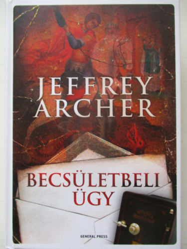 Jeffrey Archer - Becsletbeli gy