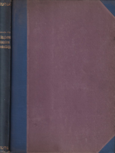 Szende Gyula - Vilgkereskedelem technikja