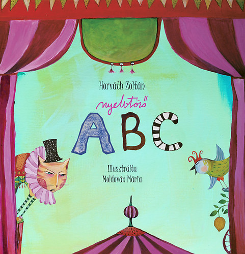 Dr. Horváth Zoltán - Nyelvtörő ABC