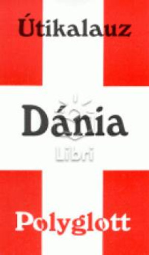 Rohde, Jrgene. - Dnia - Polyglott tikalauz