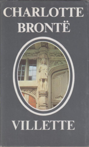 Charlotte Bront� - Villette