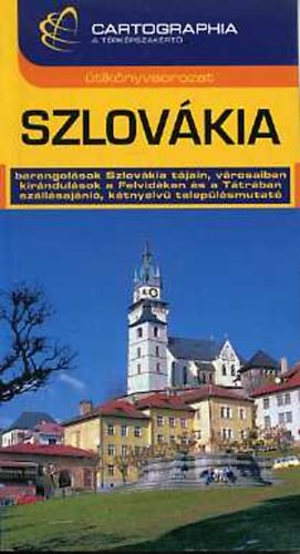 Horváth Tibor - Szlovákia (Cartographia)