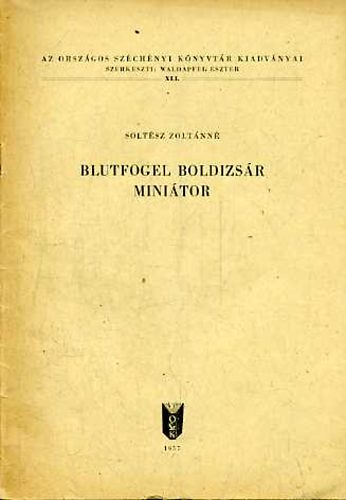 Soltsz Zoltnn - Blutfogel Boldizsr minitor