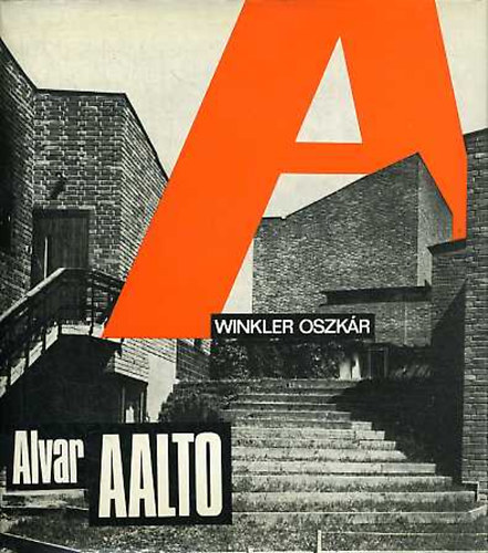 Winkler Oszkár - Alvar Aalto