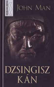 John Man - Dzsingisz Kán - Különleges könyvek