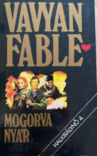 Vavyan Fable, Szerk.: Fodor kos - Mogorva nyr - HALKIRLYN 4.
