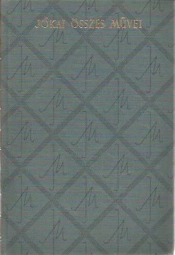 Jkai Mr sszes mvei- Elbeszlsek I.
