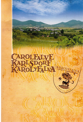 Dr. Hauser Zolt�n - Carolfalve - Karlsdorf - K�rolyfalva