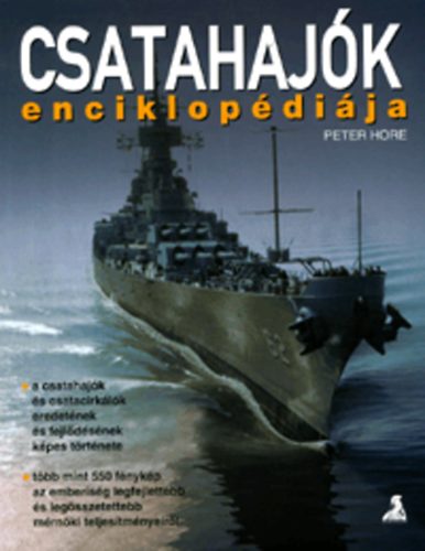 Peter Hore - Csatahaj�k enciklop�di�ja