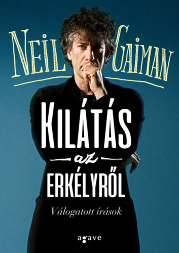 Neil Gaiman - Kil�t�s az erk�lyr�l