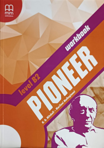 H. Q. Mitchell, Marileni Malkogianni - Pioneer level B2 - workbook