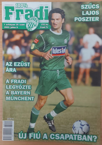 100% Fradi - I. vfolyam 19. szm 2003. jnius 9.
