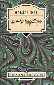 Mad�ch Imre - Az ember trag�di�ja