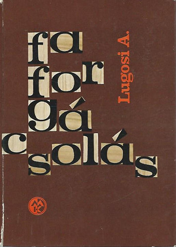 Dr. Lugosi Armand - Faforgcsols