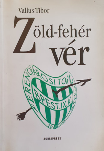 Vallus Tibor - Zld-fehr vr