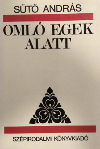 St Andrs - Oml egek alatt