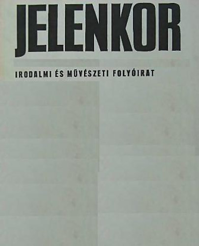 Jelenkor 1979. Irodalmi és művészeti folyóirat - XXII. évfolyam 7-8. szám
