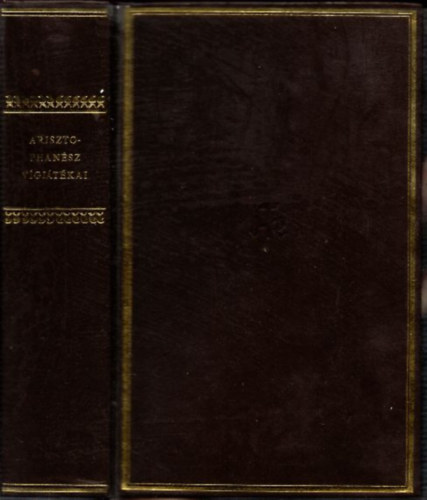 Arisztophan�sz - Arisztophan�sz v�gj�t�kai (Helikon Klasszikusok) - Sz�mozott