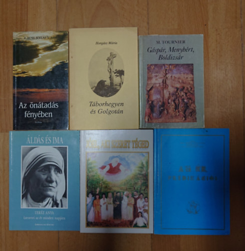 Henri P. Boulad S.J., Jean Tournier, Horgász Mária, Hajdrik József - 6 könyv a keresztény vallásról: Az Úr prédikációi, Jóel, aki szeret téged, Áldás és ima - Teréz anya üzenetei, Gáspár, Menyhért, Boldizsár, Az önátadás fényében, Táborhegyen és Golgotán
