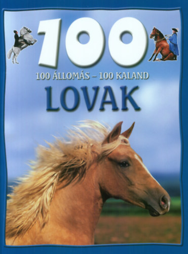 Nagy va - 100 lloms - 100 kaland - Lovak