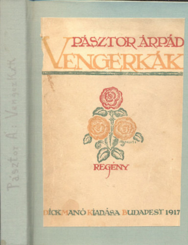 PÁSZTOR ÁRPÁD - Vengerkák