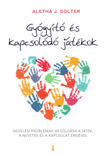 Dr. Solter, Alethaj. - Gyógyító és kapcsolódó játékok
