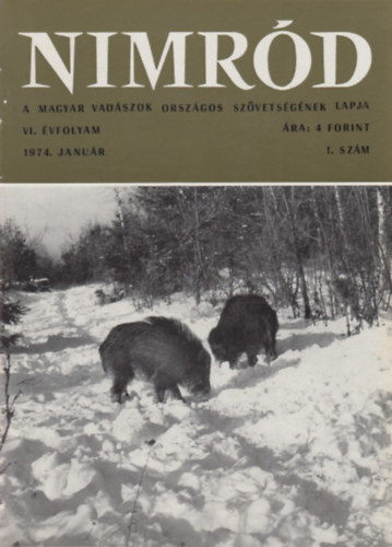Dr. Abády Gyula, Baróti Géza - Nimród 1974 ( Teljes évfolyam egybekötve , 1-12. szám )