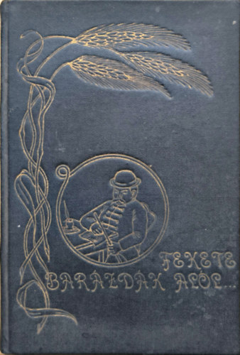 Kincses Ferenc szerk. - Fekete bar�zd�k al�l - �rta: t�z somogyi paraszt k�lt� (els� kiad�s, dedik�lt)