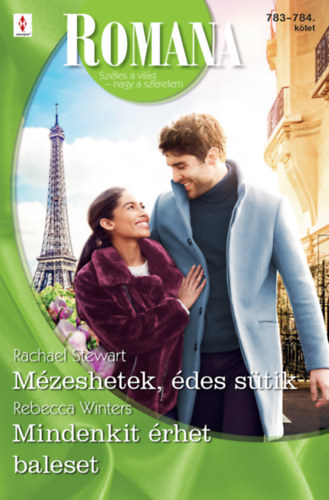 Romana 783.-784. (Szles a vilg-nagy a szerelem) - Mzeshetek, des stik - Mindenkit rhet baleset  -  2 trtnet 1 ktetben