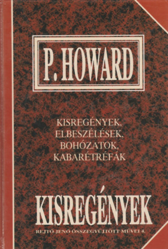 Rejt� Jen�, P. Howard - Kisreg�nyek