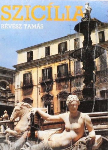 Révész Tamás - Szicília