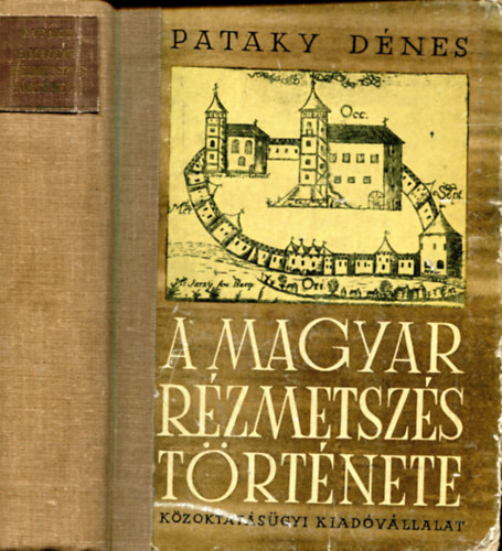 Pataky Dnes - A magyar rzmetszs trtnete