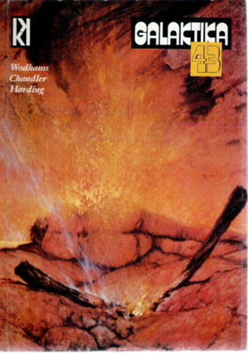 Kuczka Pter (szerk.) - Galaktika (Tudomnyos-fantasztikus antolgia) 43 - Wodhams o Chandler o Harding